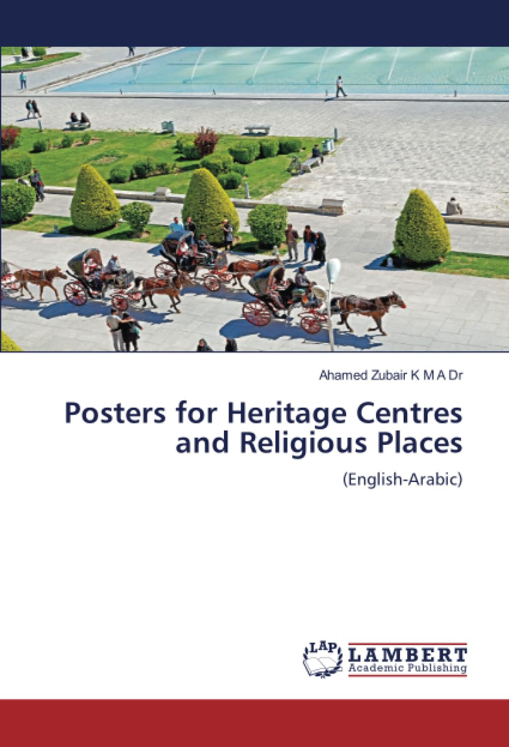 Posters for Heritage Centres and Religious Places: (English-Arabic)