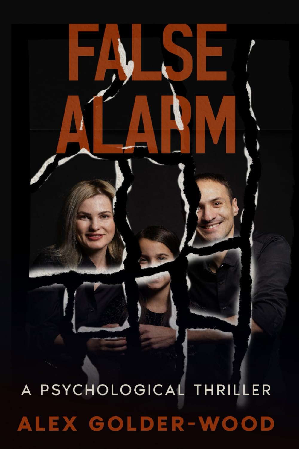False Alarm: A Psychological Thriller