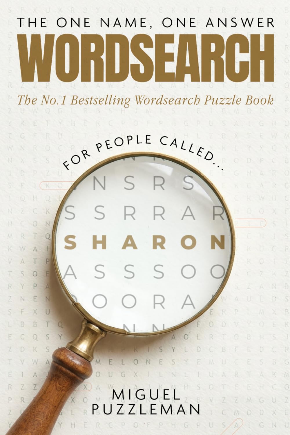 The One Name, One Answer Word Search: Sharon Edition (THE ONE NAME, ONE ANSWER - WORD SEARCH PUZZLE SERIES)