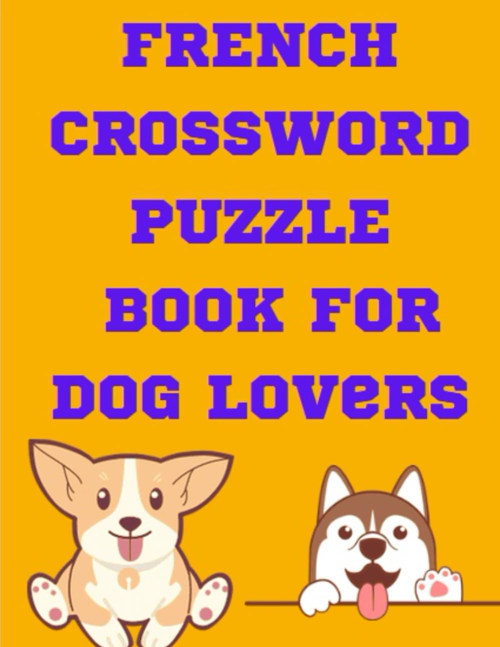 French Crossword Puzzle Book for dog lovers