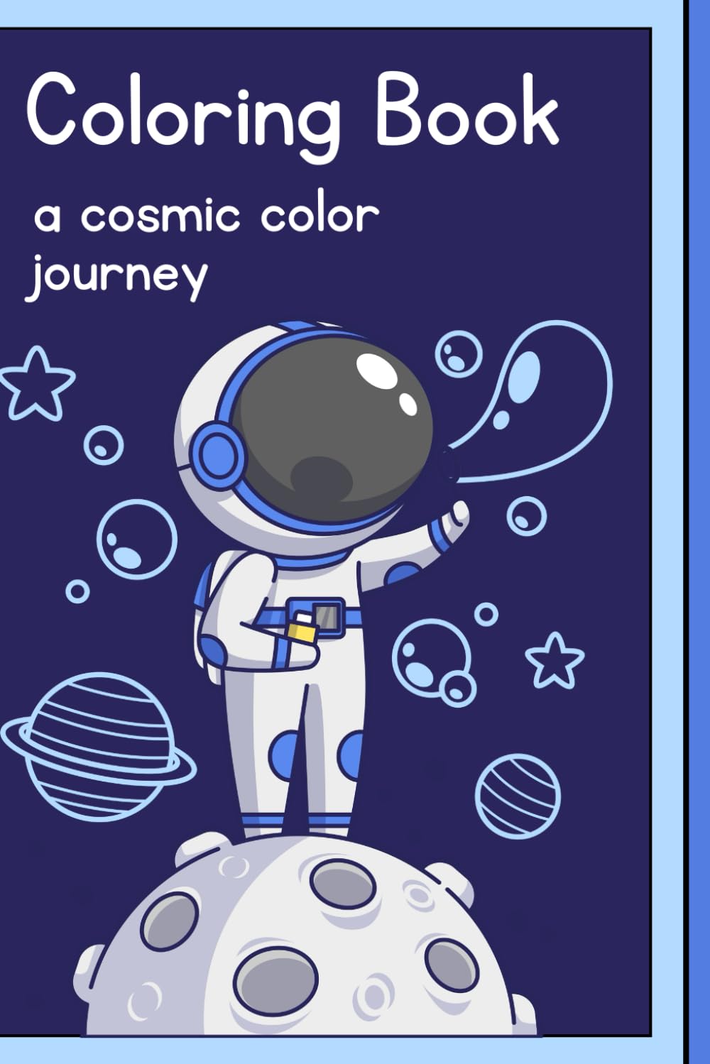 Coloring Book: Cosmic Color Journey