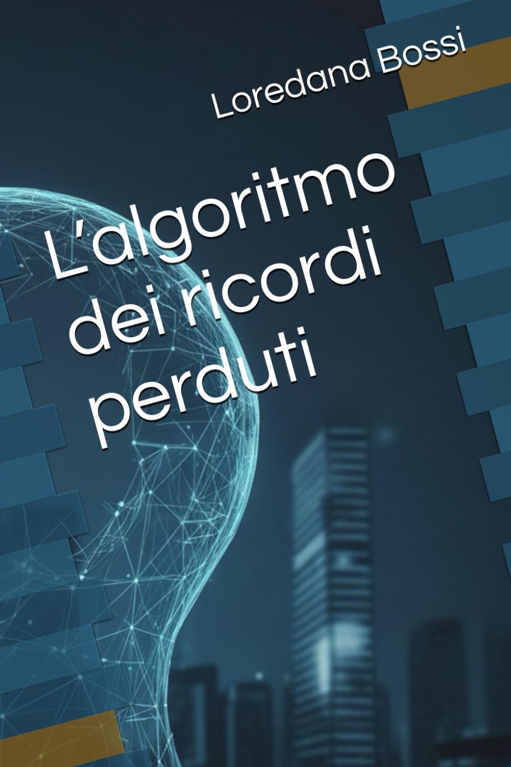 L’algoritmo dei ricordi perduti