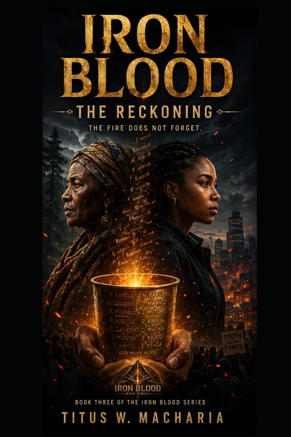 Iron Blood: The Reckoning: A Novel of Reckoning: 3 (Iron Blood: The Unbroken Fire)