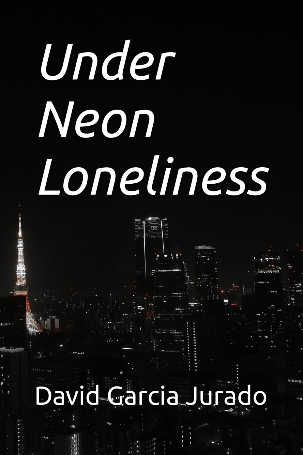 Under Neon Loneliness