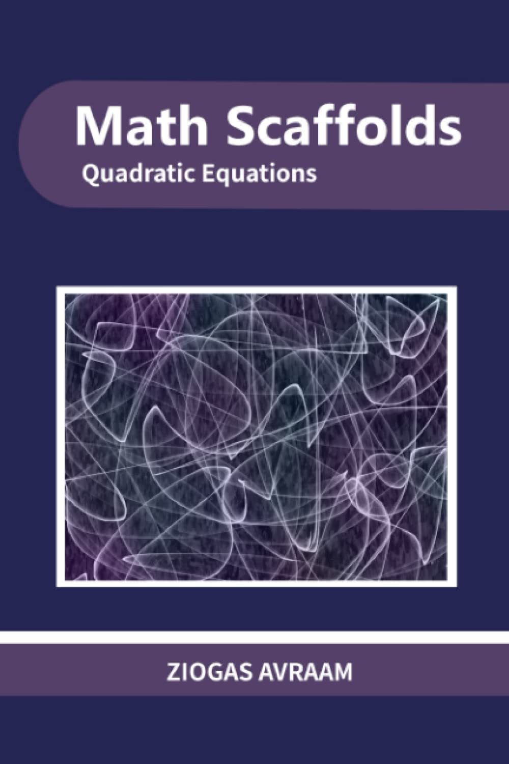 Math Scaffolds: Quadratic equations