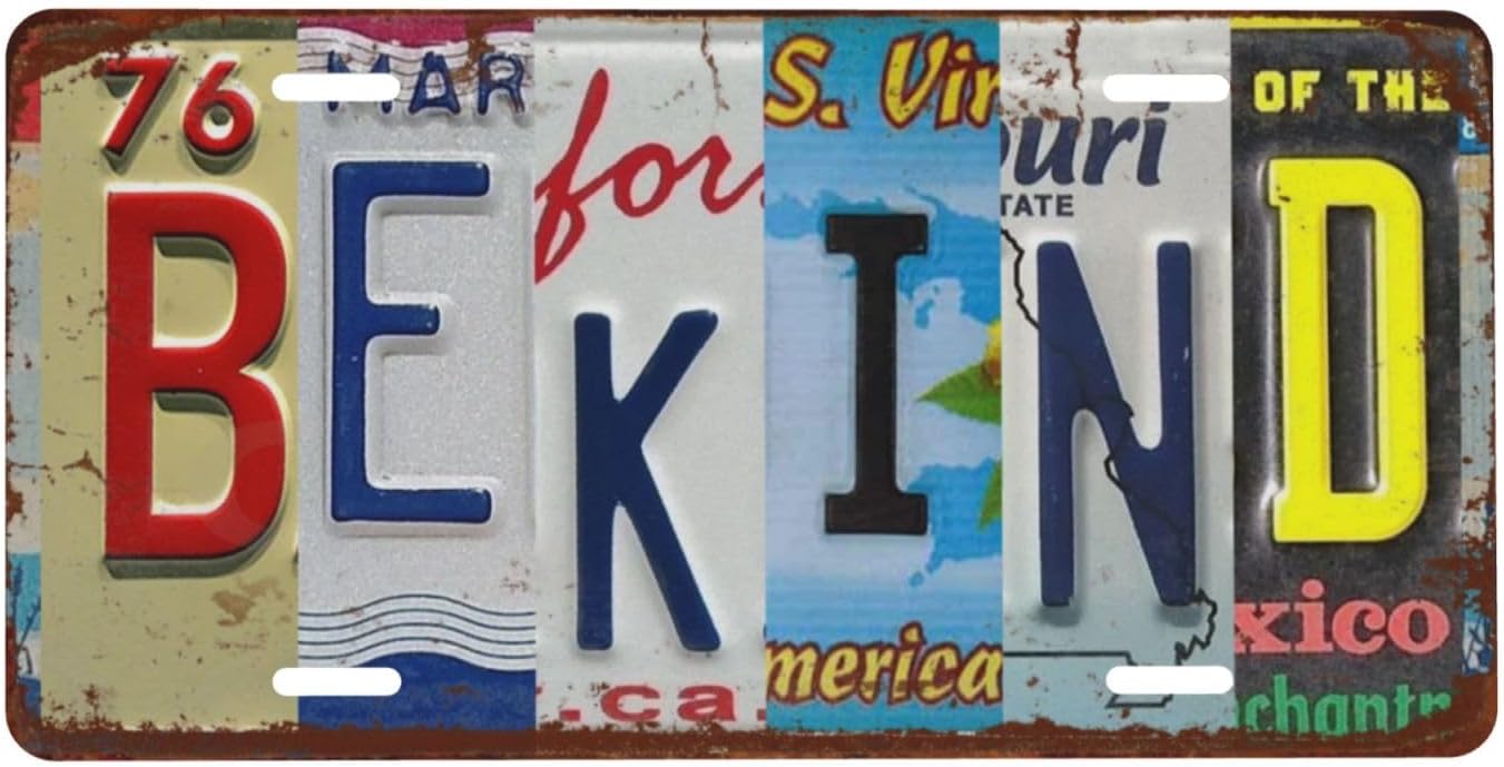 Be Kind Front License Plate 6" * 12" for Women | Car Vanity Plates Decorative Aluminum Metal Cute Novelty License Plate Cover for Men (4 Holes)