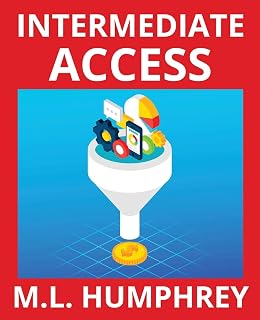Intermediate Access (Access Essentials, Band 2)