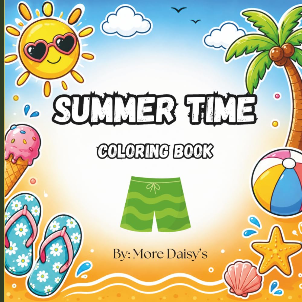 Summer Time Coloring Book: Beach, Camping, Ice Cream, and Family Fun Coloring Book
