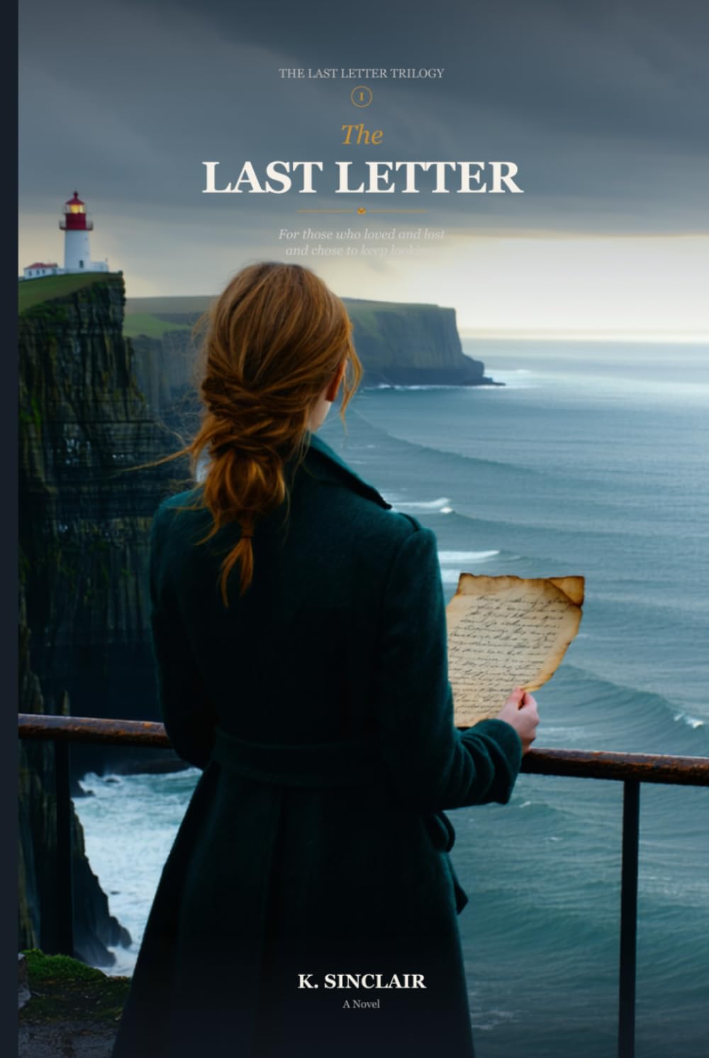 The Last Letter: A Psychological Thriller