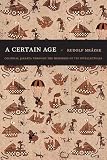 A Certain Age: Colonial Jakarta through the Memories of Its Intellectuals