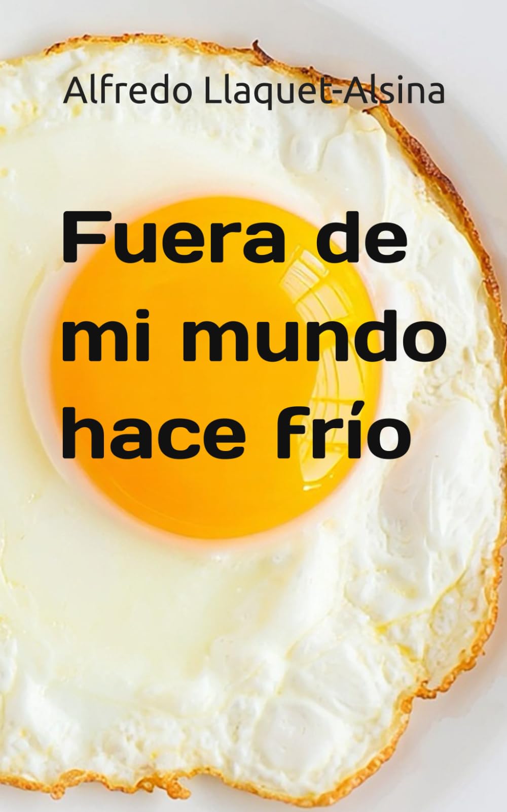 Fuera de mi mundo hace frío