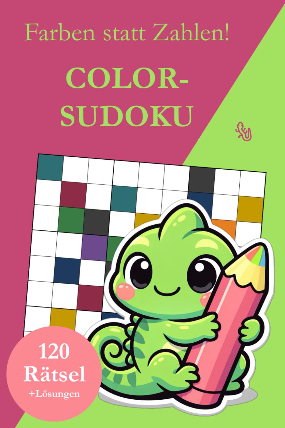 Color-Sudoku ohne Zahlen: 120 Farb-Sudoku Rätsel von leicht bis sehr schwer mit Lösungen