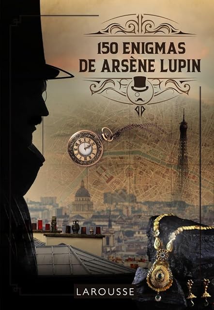 Portada de 150 Enigmas de Arsène Lupin