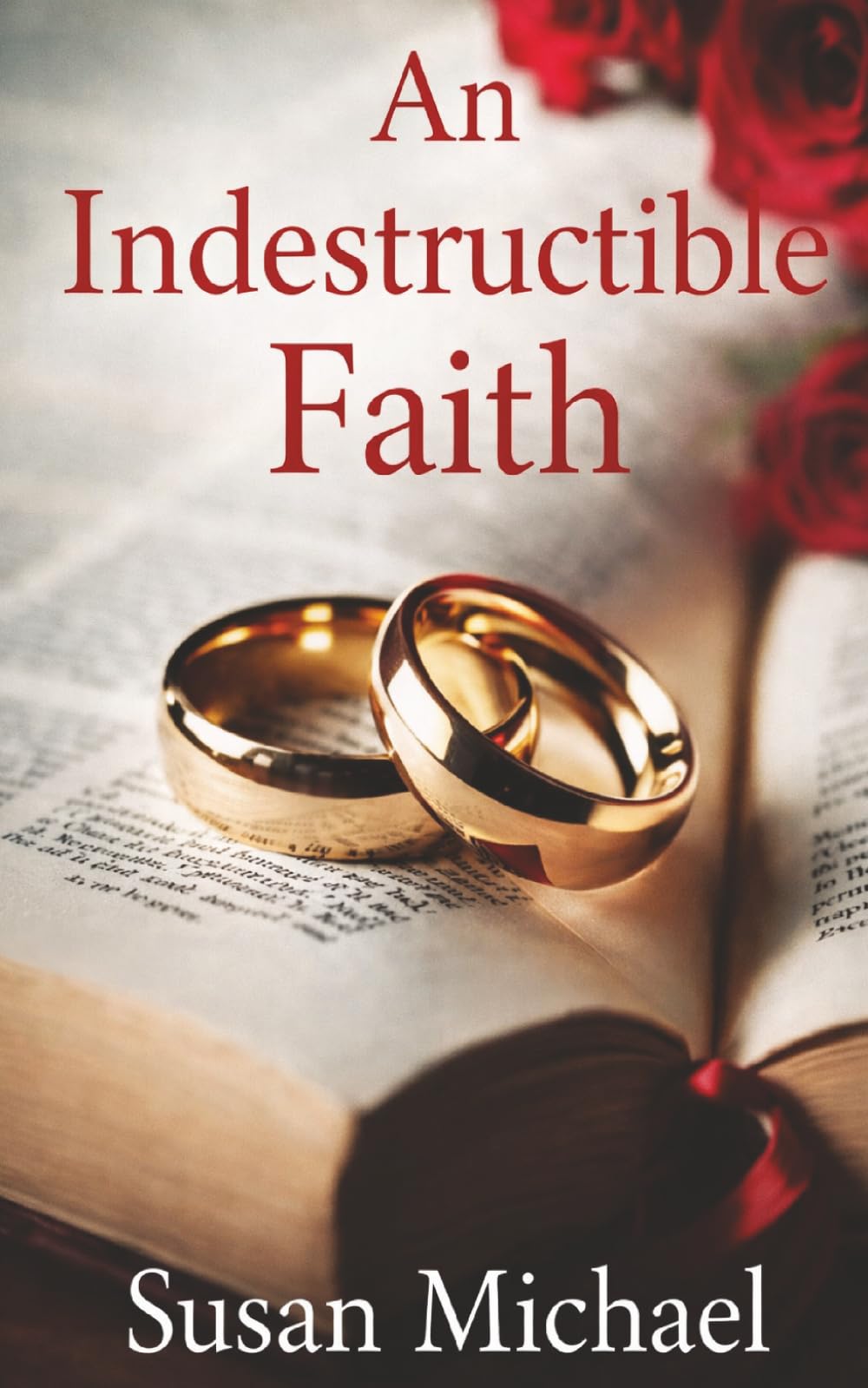 An Indestructible Faith