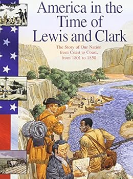 Paperback America in the Time of Lewis and Clark: 1801 To 1850 Book