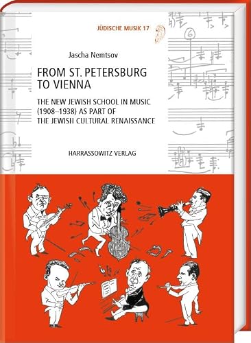 Photo de From St. Petersburg to Vienna: The New Jewish School in Music (1908-1938) As Part of the Jewish Cultural Renaissance