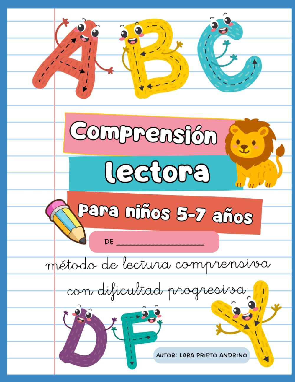 Comprensión lectora para niños 5-7 años: método de lectura comprensiva con dificultad progresiva