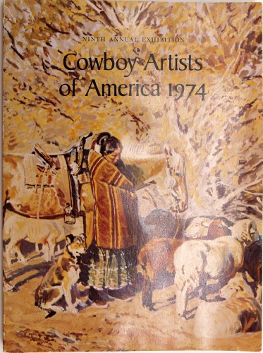 Preisvergleich Produktbild Cowboy Artists of America, Ninth Exhibition, 1974