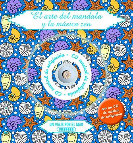 Un Viaje Por El Mar (con CD musical de relajación) (El arte del mandala y la música zen)