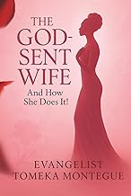 The God-Sent Wife And How She Does It