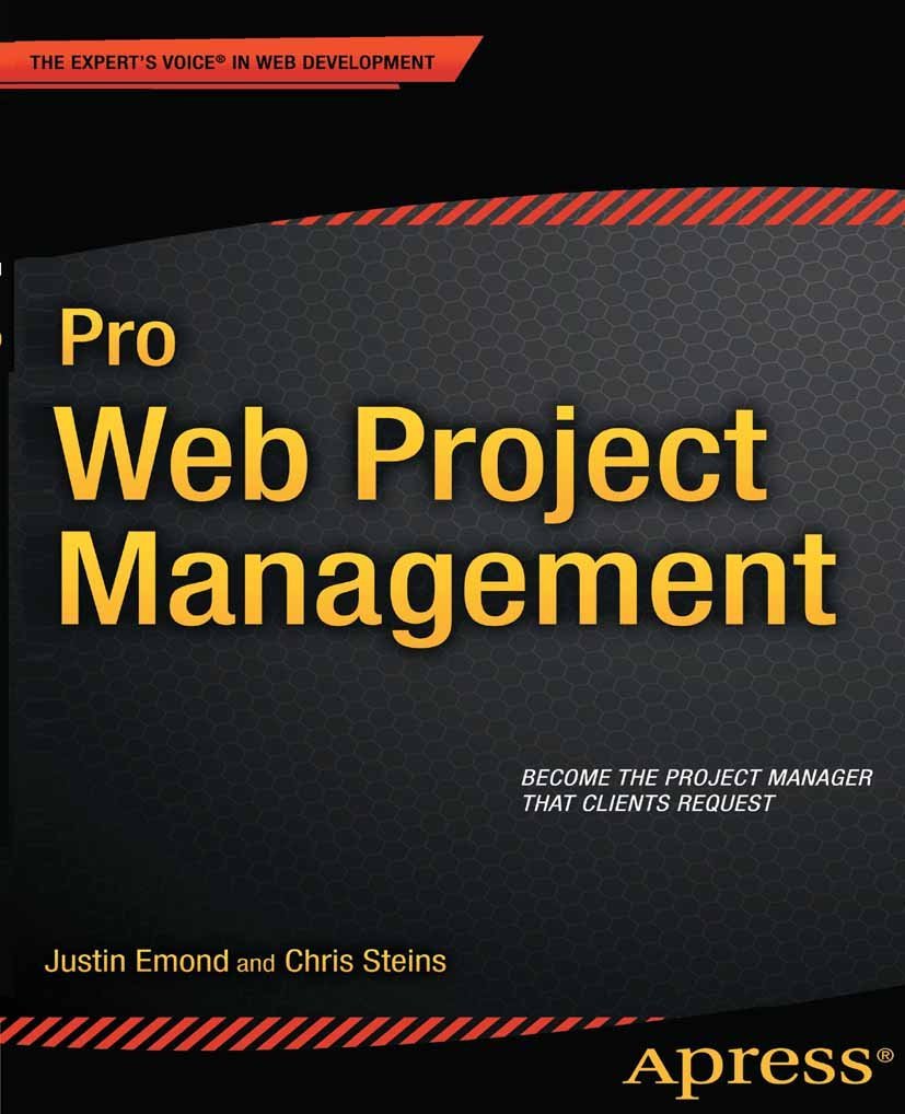 Pro Web Project Management: Maximize Icloud, Newsstand, Reminders, Facetime, and Imessage (Expert's Voice in Web Development) by Justin Emond (21-Nov-2011) Paperback