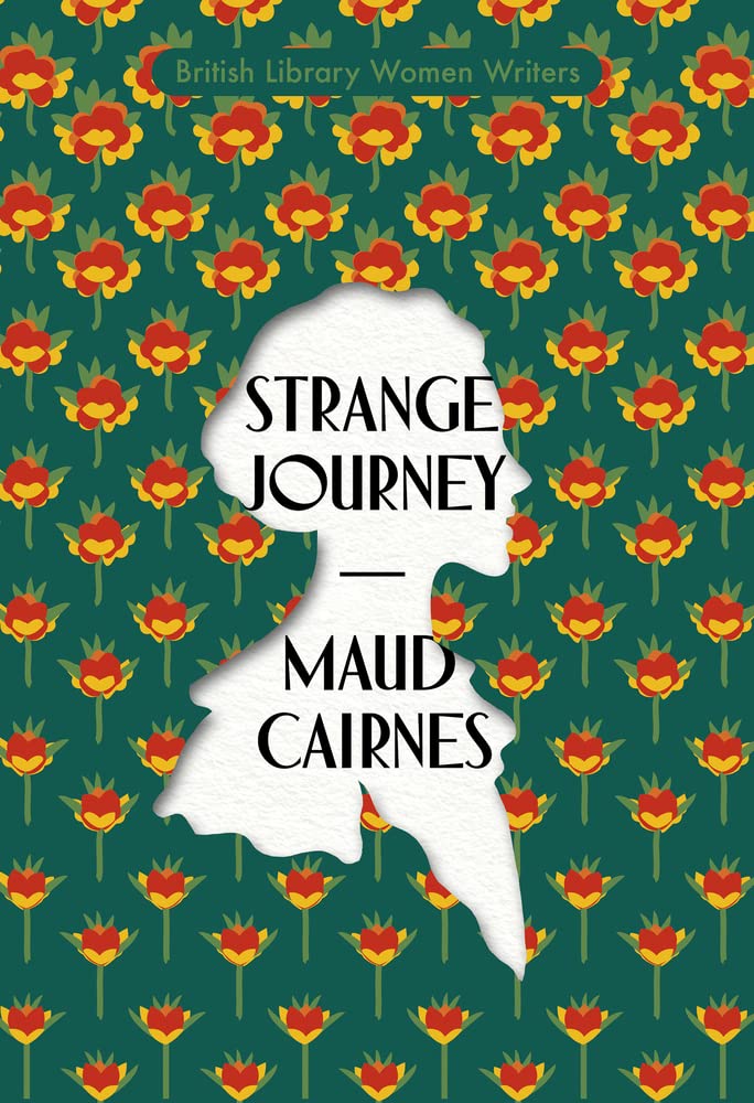 Strange Journey (British Library Women Writers)