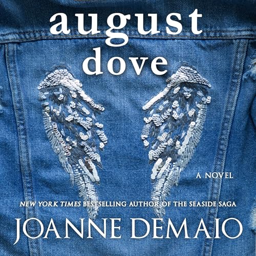 August Dove by Joanne DeMaio episode artwork