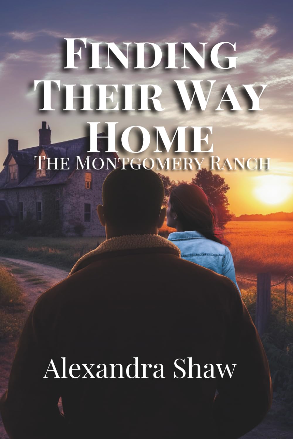 Finding Their Way Home: Small Town Romance, Brother's Best Friend Western Romance (The Montgomery Ranch)