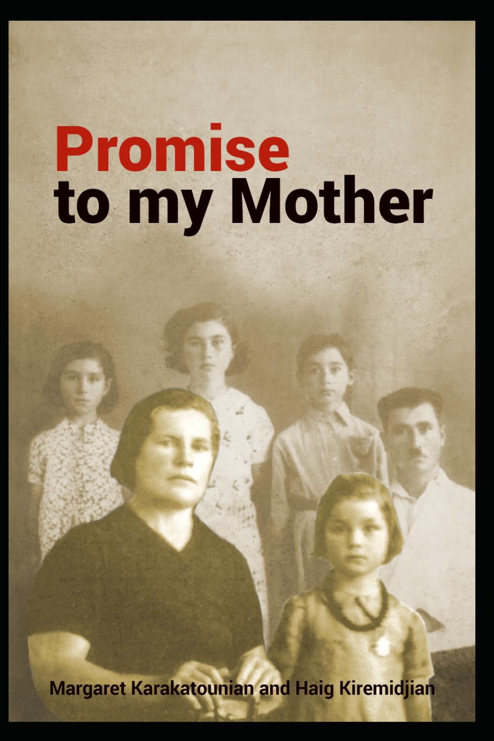 Promise To My Mother