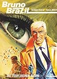  Bruno Brazil III. Die teuflischen Augen