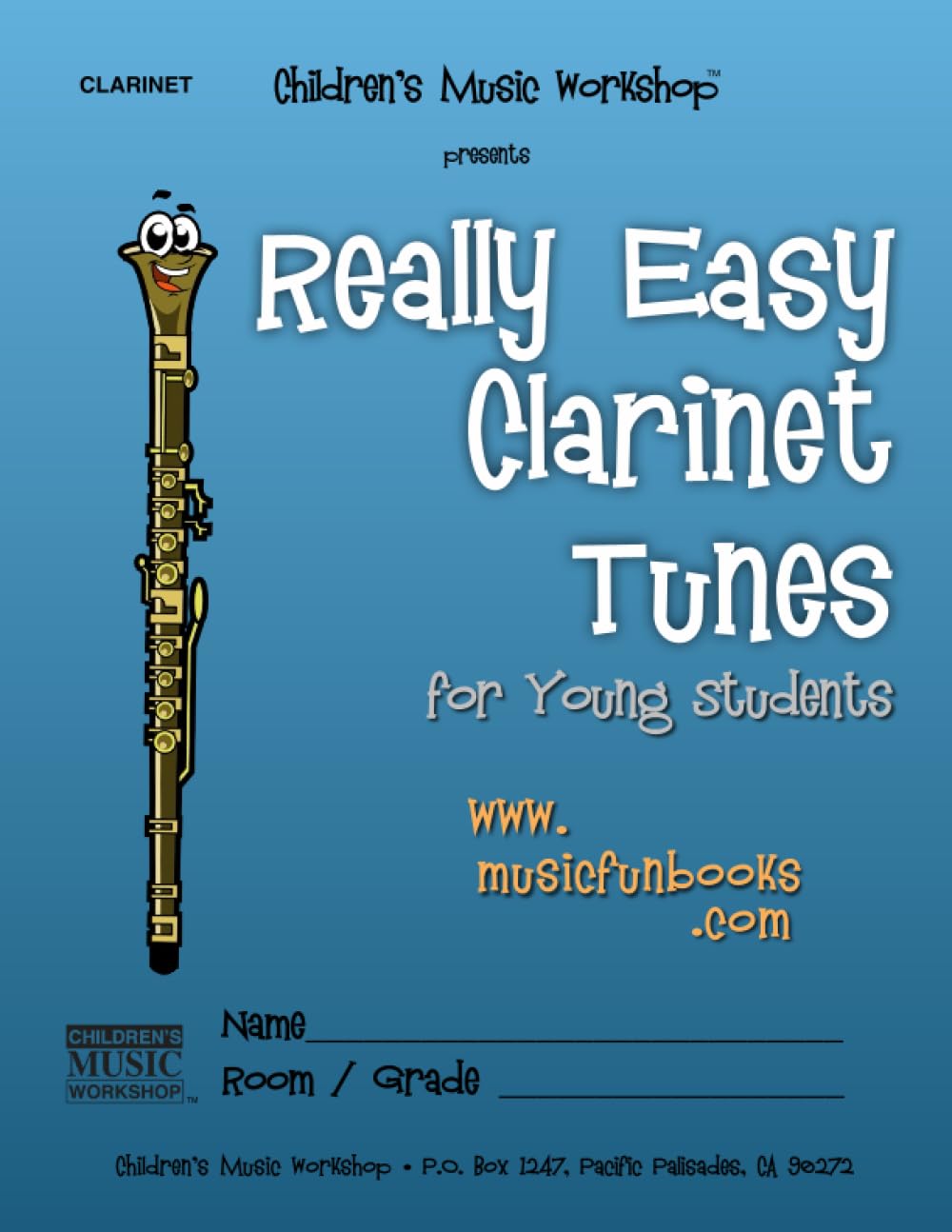 Really Easy Clarinet Tunes: for Young Students (Really Easy Tunes for Young Students)