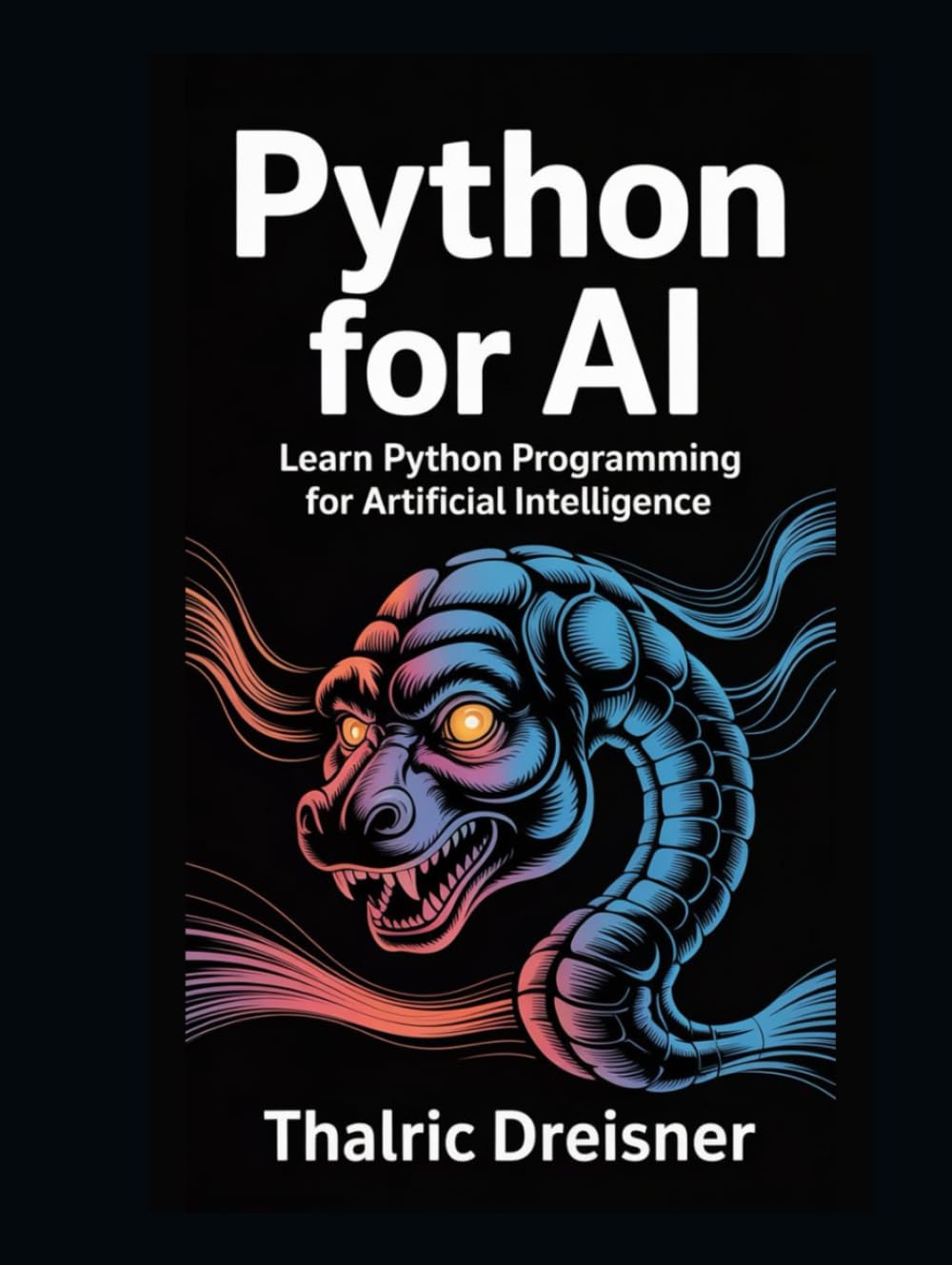 Python for AI: Learn Python Programming for Artificial Intelligence