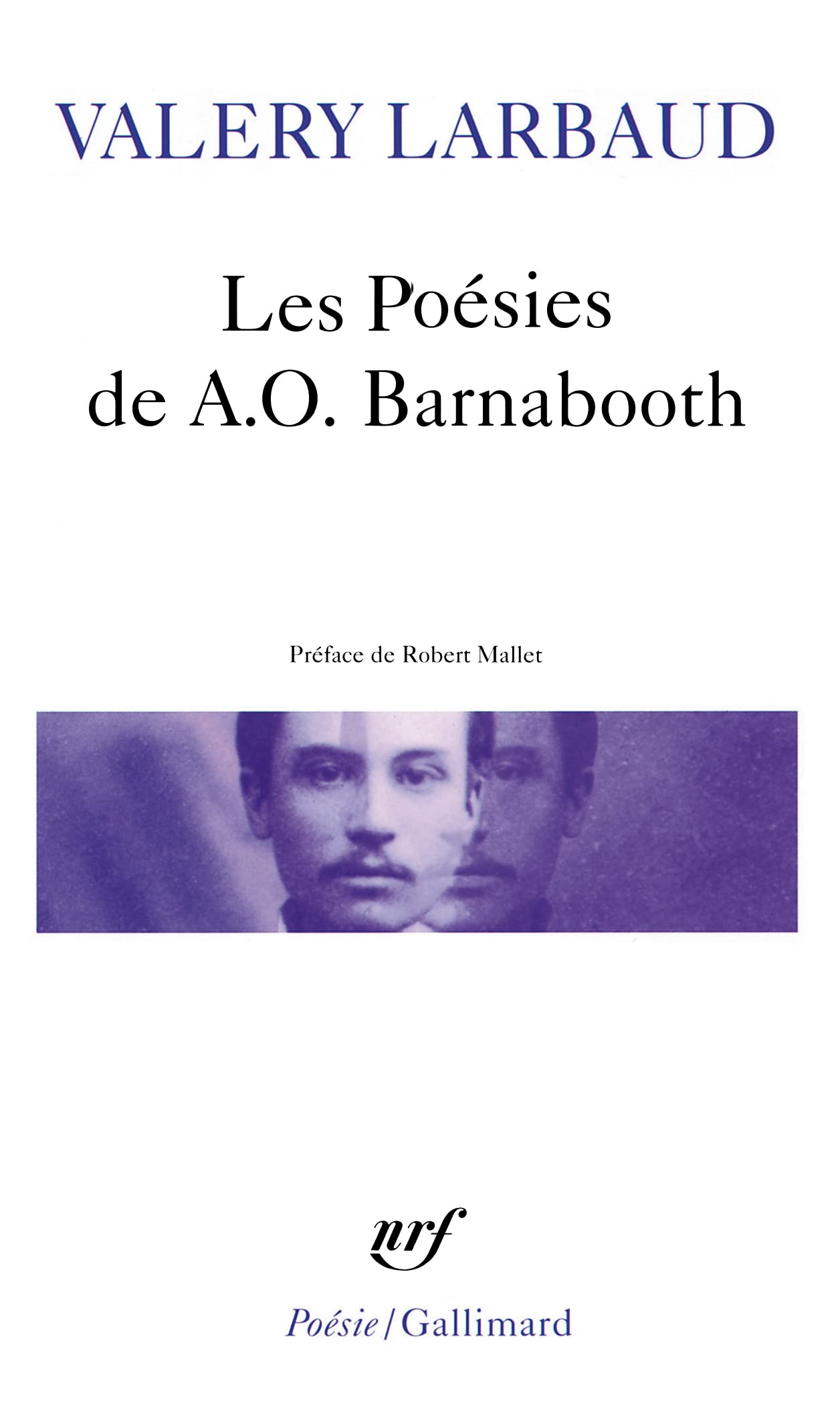 Les Poesies De A.O. Barnabooth Poesies Diverses (Poesie/Gallimard)