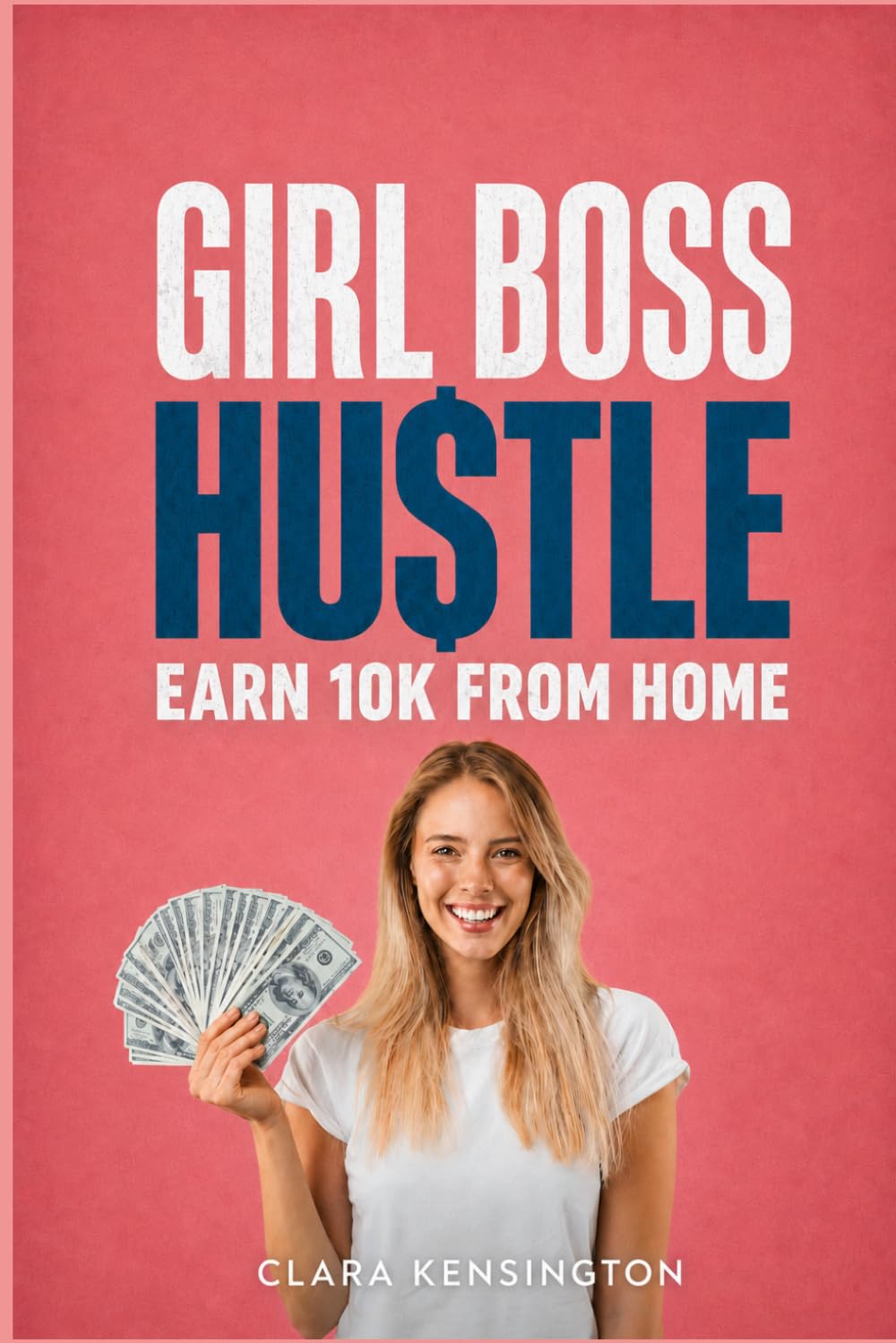 Girl Boss Hustle: Earn 10k From Home      Paperback – September 1, 2025