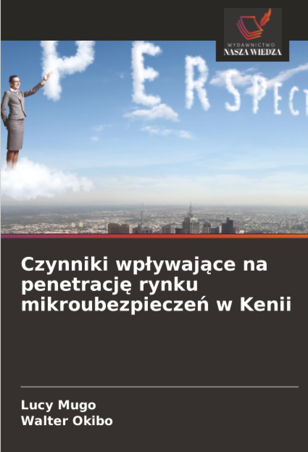 Czynniki wpływające na penetrację rynku mikroubezpieczeń w Kenii
