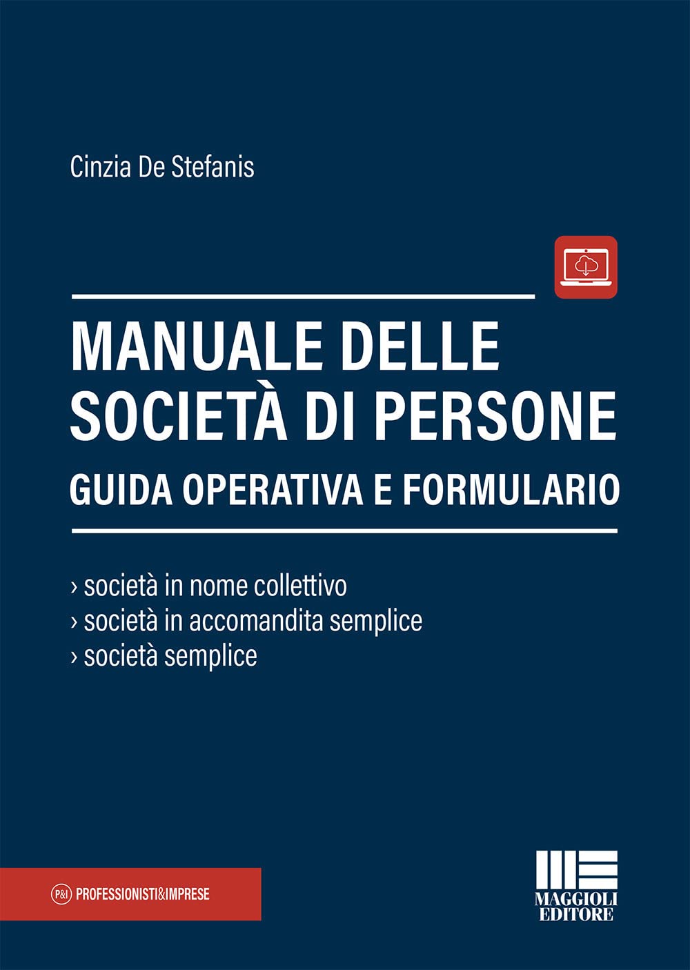 Manuale Delle Società Di Persone. Guida Operativa E Formulario. Con Espansione Online - 4
