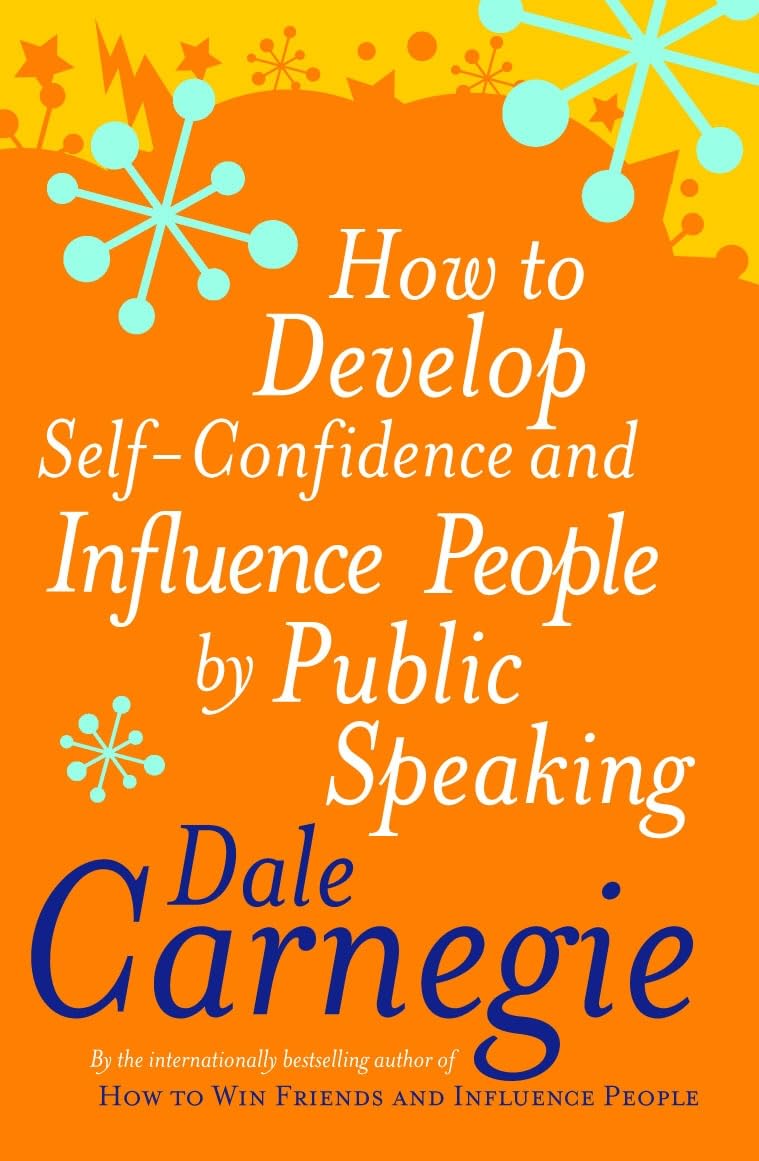 How to Develop Self-confidence and Influence People by Public Speaking (Personal Development)