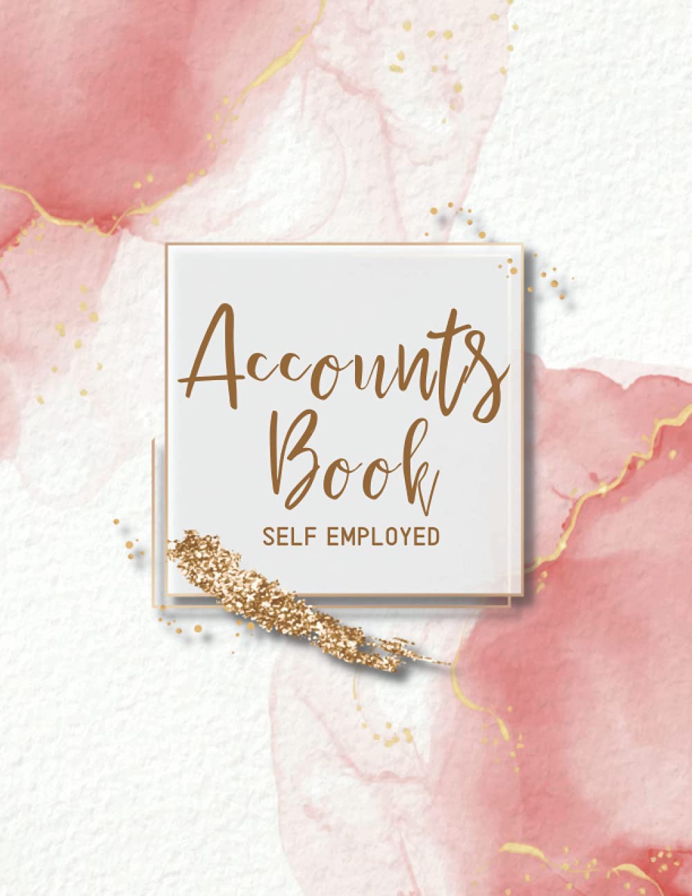 Accounts Book Self Employed: Large Simple Accounting Ledger Book Income Expense Account Notebook for Bookkeeping and Small Business 110 Pages