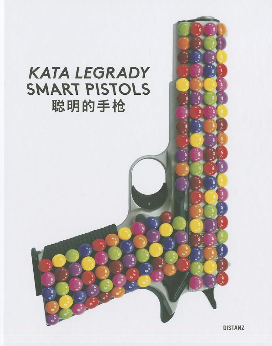 Kata Legrady Smart Pistols beau livre d'art de collection trilingue rare