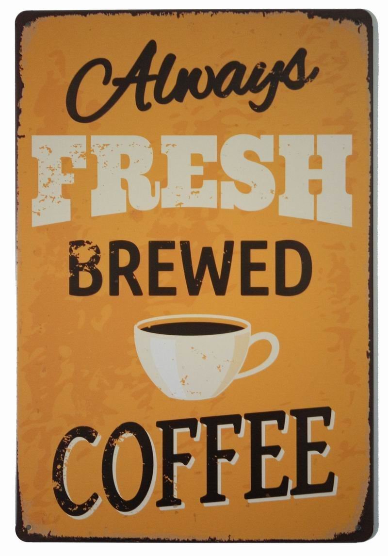 Vintage Tin Sign Fresh Brewed Coffee Retro Vintage Tin Sign Kitchen Cafe Home Wall Decoration 8 X 12 Inch