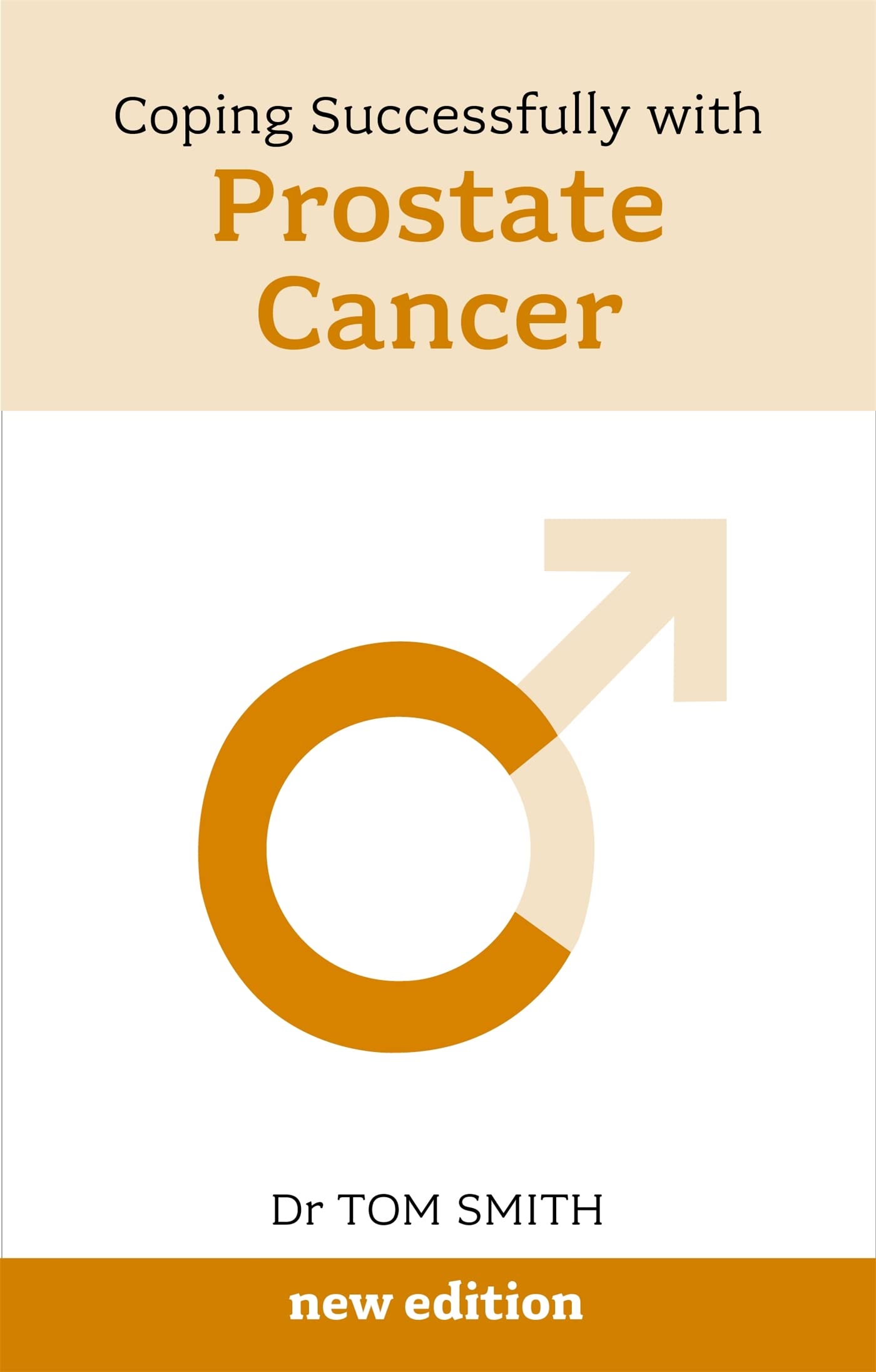 Coping Successfully with Prostate Cancer: Early Diagnosis Saves Lives
