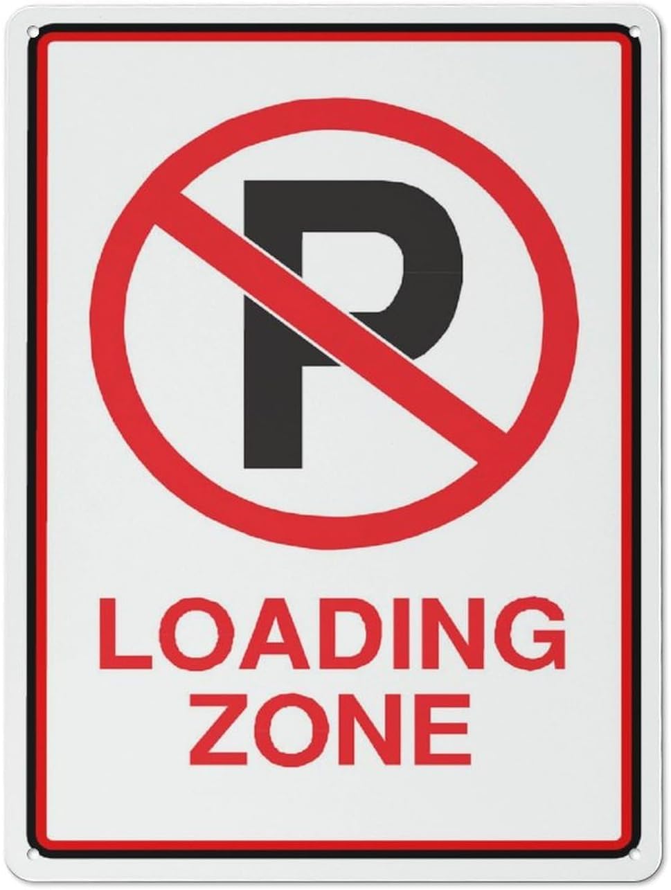 Loading Zone Rust-Free Aluminum Warning Sign - Weather Resistant, Waterproof, Easy to Mount for Warehouse, Factory, Store, Indoor/Outdoor 8x12 inch​