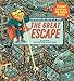 The Great Escape: A Super Seek-and-Find Pop-Up Book!