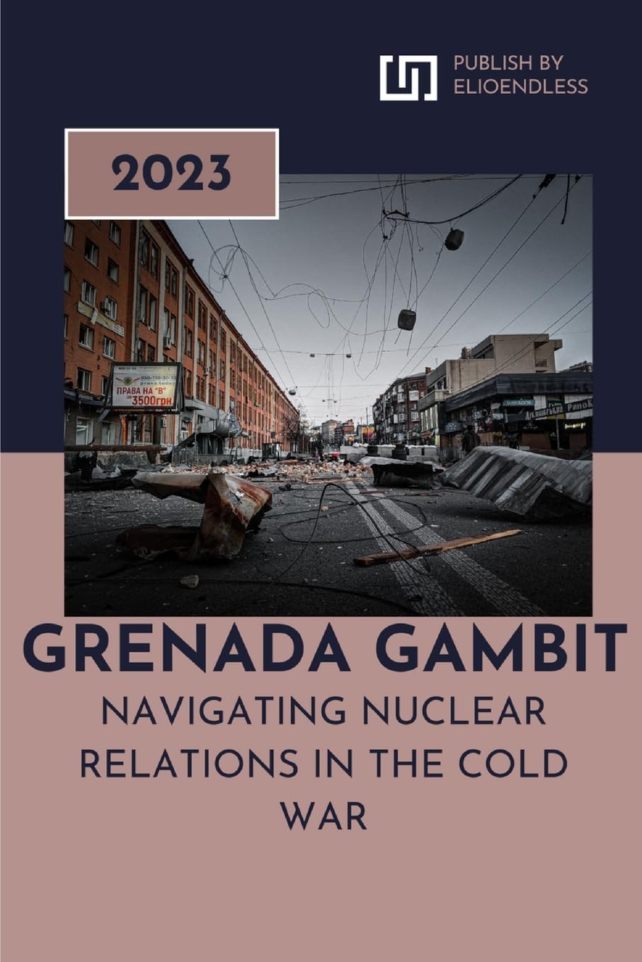 Grenada Gambit: Navigating Nuclear Relations in the Cold War