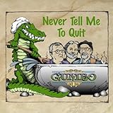  Never Tell Me to Quit