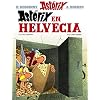 Astérix en Helvecia: Asterix en Helvecia Gebundene Ausgabe – 1. Juni 2017