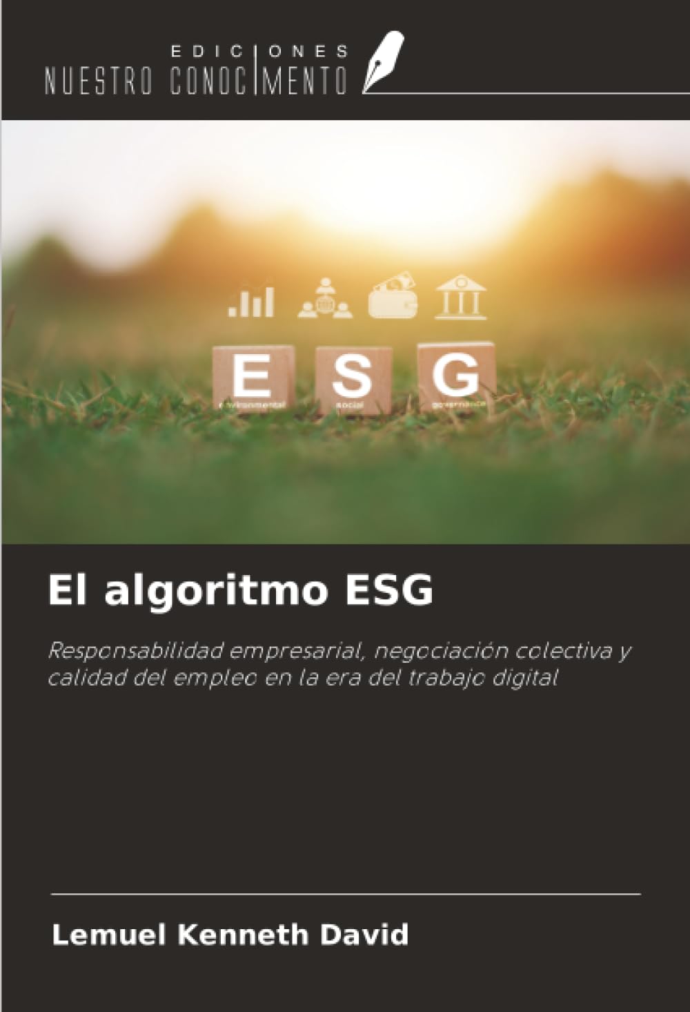El algoritmo ESG: Responsabilidad empresarial, negociación colectiva y calidad del empleo en la era del trabajo digital