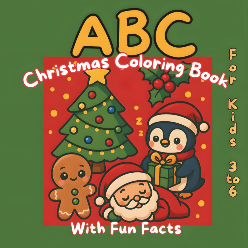 ABC Christmas Coloring Book: With Fun Fact For Kids 3 to 6