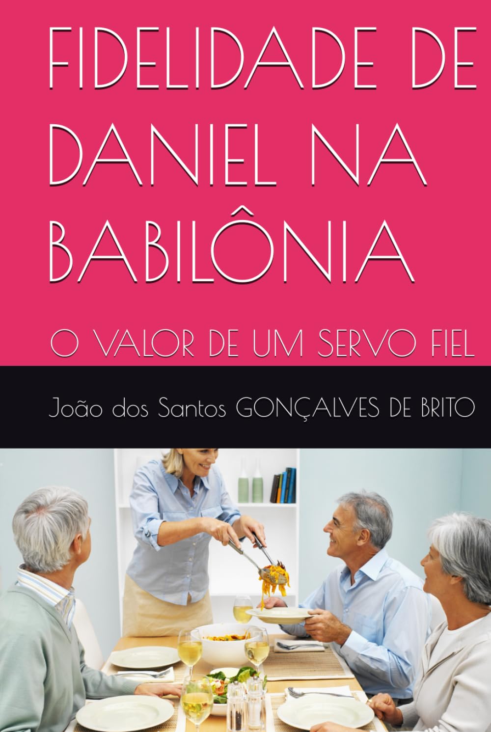 FIDELIDADE DE DANIEL NA BABILÔNIA: O VALOR DE UM SERVO FIEL (JARDIM DO ÉDEM - OS GRAUS DE INTIMIDADES COM DEUS - Os Graus de Salvação Criados por Jesus- Plano Divino da Salvação)