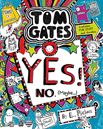 YES! No. (Maybe...) (Tom Gates #8) 1443148288 Book Cover